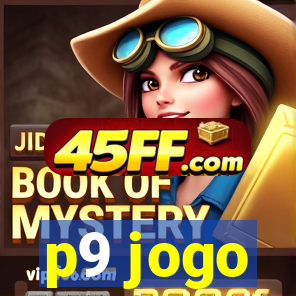 p9 jogo